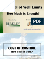 Control of Well Limits: How Much Is Enough?