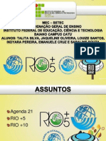 Agenda 21, Rio 5, Rio 10, Rio 20