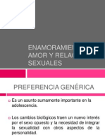 Enamoramiento, Amor y Relaciones Sexuales