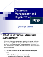 Classroom Management and Organization: Jennelyn Castro