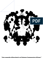 Uno Sguardo Al Rorschach e Al Sistema Comprensivo Di Exner