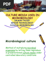 Culture Media Used in Microbiology: Salman Tausif Senior Technologist Clinical Microbiology