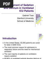 Management of Sedation and Delirium in Ventilated ICU Patients