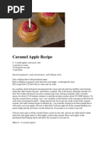 Caramel Apple Recipe: Special Equipment: Candy Thermometer, and Lollipop Sticks