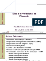 Ética e o Profissional Da Educação