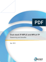 Dual Stack Ip-Mpls and MPLS-TP