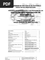Escuelas Tipo Federación de Guatemala: Universidad de San Carlos de Guatemala Facultad de Arquitectura