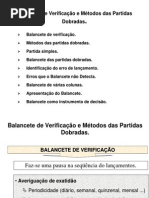 Balancete de Verificação e Metodos Das Partidas Dobradas