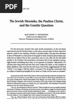 Jewish Messiahs, The Pauline Christ, and The Gentile Question