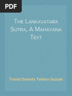 The Lankavatara Sutra, A Mahayana Text, Transl Daisetz Teitaro Suzuki