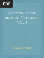 A History of The American Revolution, VOL 1 of 2 - Paul Allen 1822