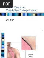 Care of Chest Tubes Closed Chest Drainage System