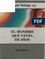 Moingt Joseph El Hombre Que Venia de Dios 01 PDF