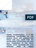 Hepatic Encephalopathy and Coma and End Stage Renal Dse