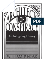 Hoar - Architects of Conspiracy - An Intriguing History (Conspiratorial View of US History) (1984)