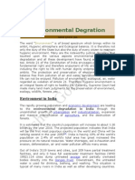 Environmental Degradation Is The Deterioration of The Environment Through Depletion of Resources Such As Air