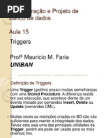 2-Semestre - Aula15 - DML - Triggers