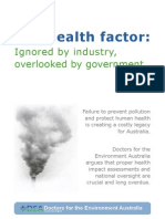 The Health Factor: Ignored by Industry, Overlooked by Government