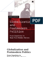 Globalization and Postmodern Politics: From Zapatistas To High-Tech Robber Barons