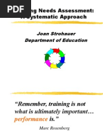 Training Needs Assessment: A Systematic Approach: Joan Strohauer Department of Education