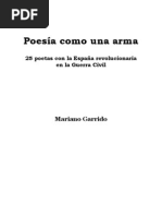 Poesia Como Arma. 25 Poetas Con La España Revolucionaria en La Guerra Civil PDF