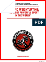 Olympic Weightlifting:: "The Most Powerful Sport in The World"