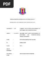 Current and Future Development in Networks and Communications