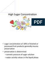 High Sugar Concentration