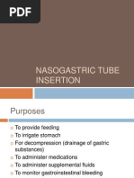 Nasogastric Tube Insertion, Feeding and Removal