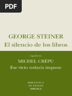 Steiner, George - El Silencio de Los Libros