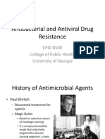 Antibacterial and Antiviral Drug Resistance: EPID 8500 College of Public Health University of Georgia