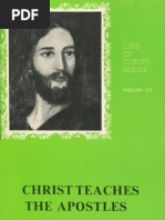 Christ Teaches The Apostles - Gordon Lindsay