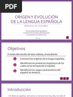 Origen y Evolución Del Español