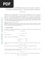 A Singularly Perturbed Dirichlet Problem For The Laplace Operator in A Periodically Perforated Domain. A Functional Analytic Approach