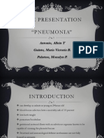 Case Presentation "Pneumonia": Antonio, Allein T Guinto, Maria Victoria B. Palattao, Monalyn P