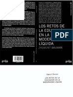 Bauman Z. Los Retos de La Educacion en La Modernidad Liquida