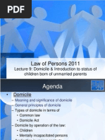 Law of Persons 2011: Lecture 9: Domicile & Introduction To Status of Children Born of Unmarried Parents