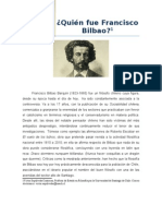 ¿Quién Fue Francisco Bilbao?