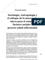 Sociología, Antropología y El Enfoque de Lo Macro y Lo Micro