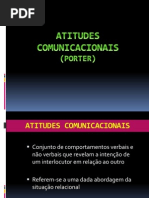 Atitudes Comunicacionais (Porter)