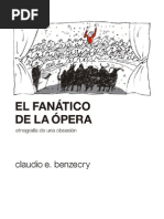 Benzecry El Fanatico de La Opera