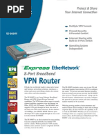 Multiple VPN Tunnels Firewall Security & Parental Control Internet Sharing With Built-In 8-Port Switch Operating System Independent