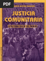 Justicia Comunitaria. La Alternativa de Los Pueblos