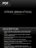 Stroke (Brain Attack)