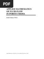 Applied Mathematics of Fluid Flow in Porous Media