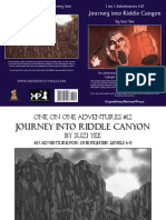 1 On 1 Adventures 12 - Journey Into Riddle Canyon