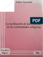 Ayestaran, Sabino - La Facilitacion de Las Reuniones en Las Comunidades Religiosas