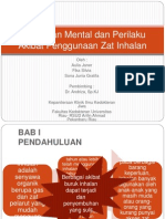 Gangguan Mental Dan Perilaku Akibat Penggunaan Zat Inhalan