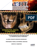 Antecedentes Historicos de La Odontología Forense