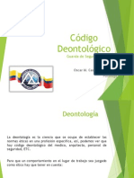 Código Deontológico y Manejo de Los Gremios